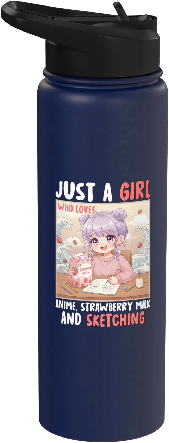 Just a Girl Who Loves Anime Strawberry Milk and Sketching Stainless Steel Insulated Water Bottle